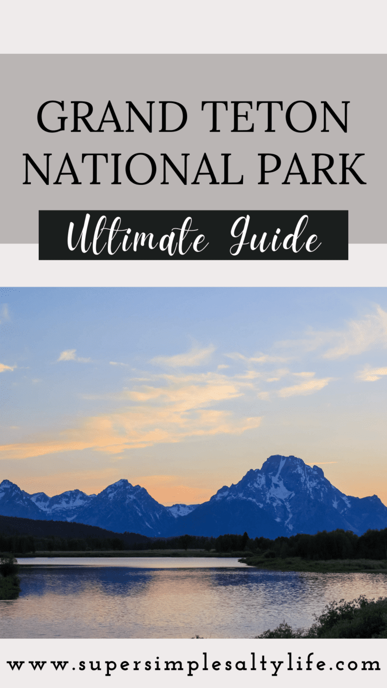 Teton National Park Guide
