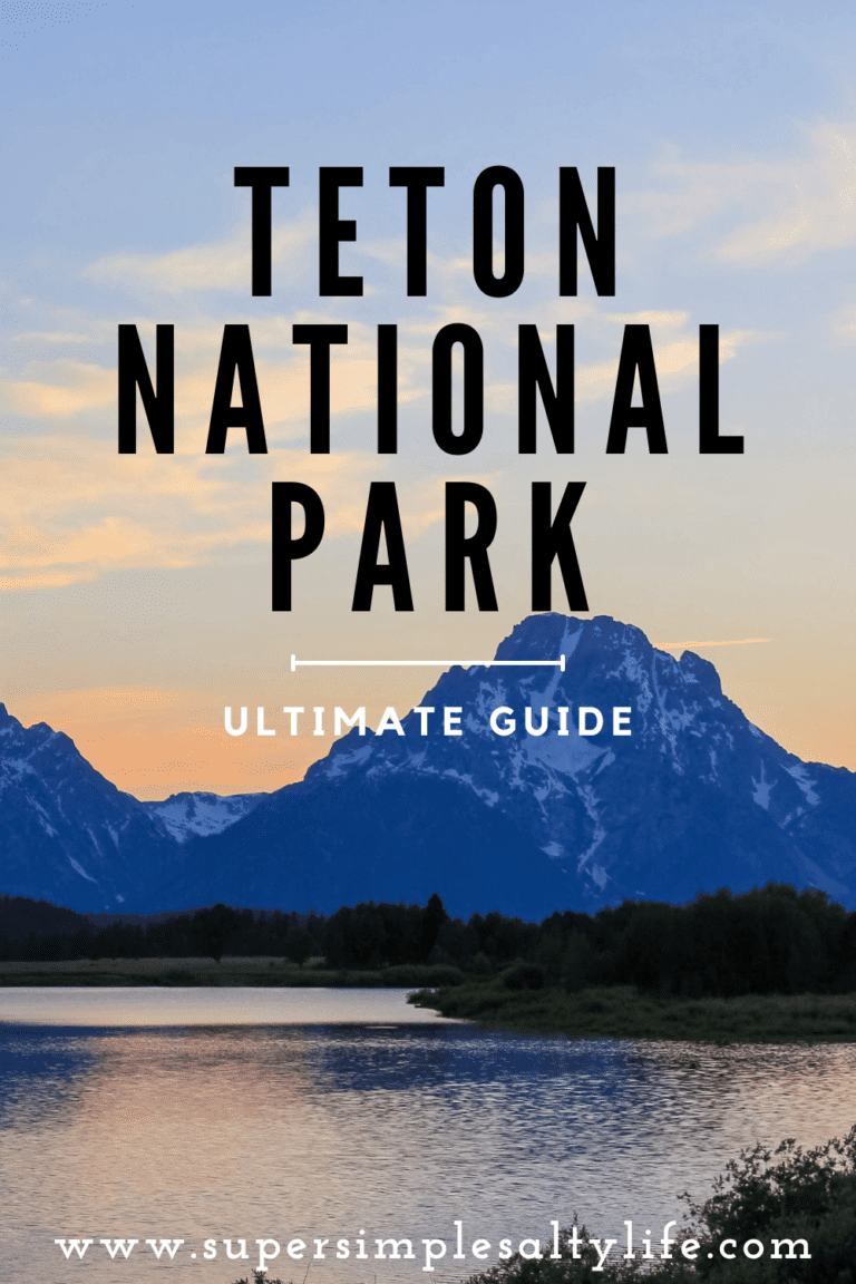 Teton National Park Guide